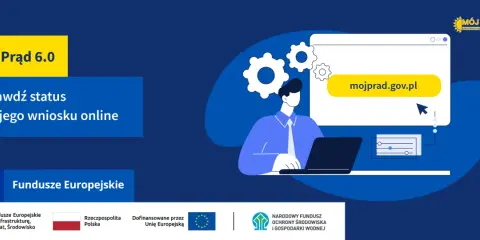 Grafika informuje, jak wypełnić wniosek Mój Prąd 6.0. Sprawdź status swojego wniosku online na mojprad.gov.pl.