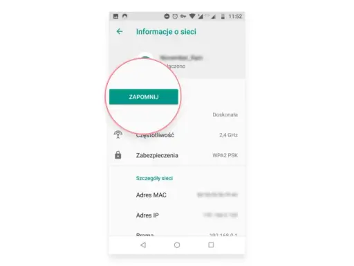Ekran telefonu z informacjami o sieci Wi-Fi. Przycisk "ZAPOMNIJ" jest podświetlony. Może to pomóc rozwiązać problem z bladym pobieraniem adresu IP.
